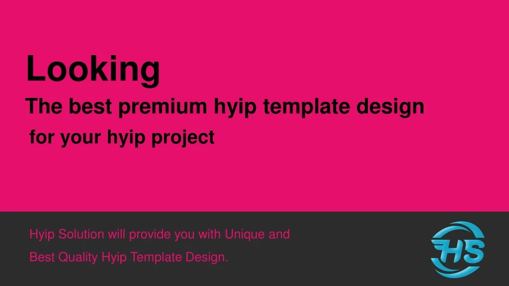 looking the best premium hyip template design