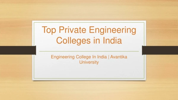 Top Private Engineering Colleges in India - Avantika University