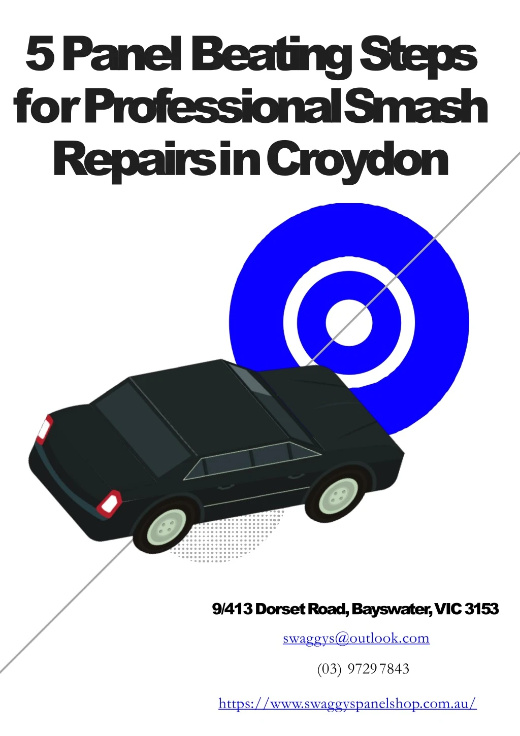 5 panel beating steps for professional smash repairs in croydon