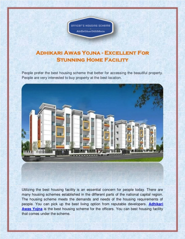 Adhikari Awas Yojna - Excellent For Stunning Home Facility