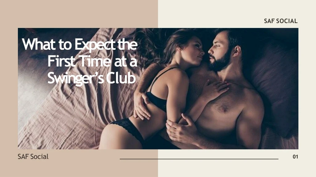 what to expect the first time at a swinger s club