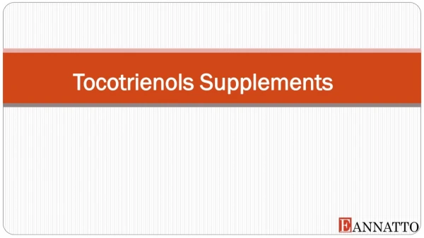 Tocotrienols Supplement