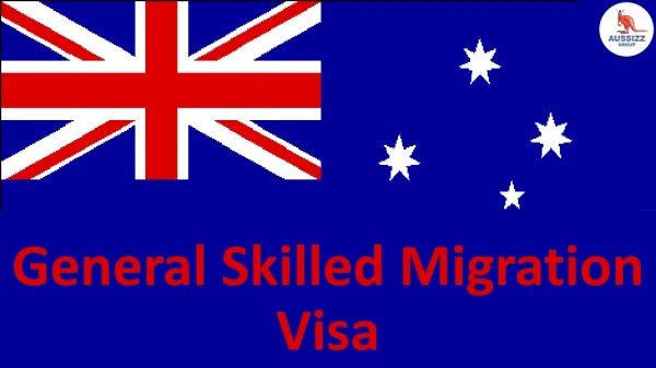 Australia General Skilled Migration Visa