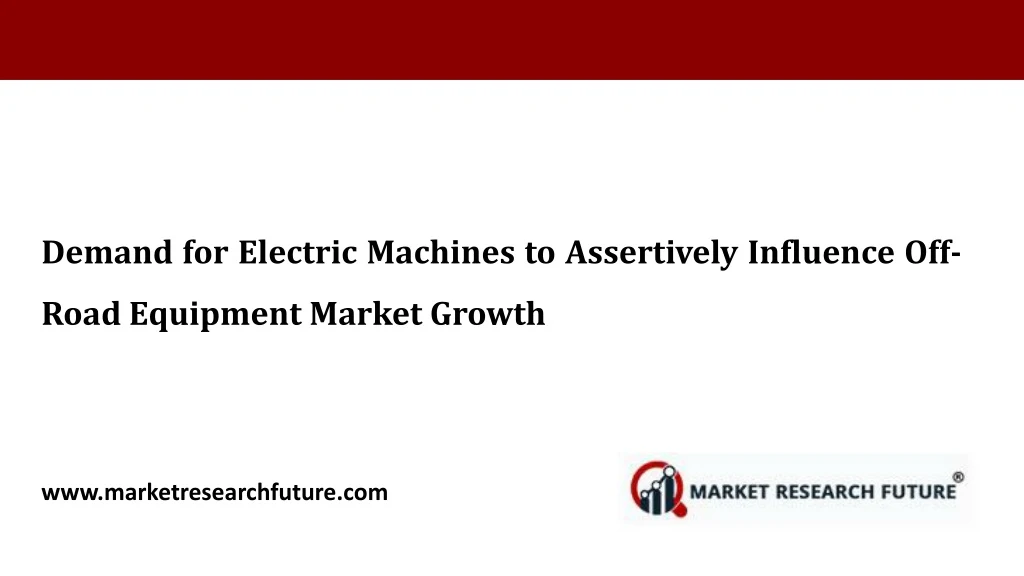 demand for electric machines to assertively