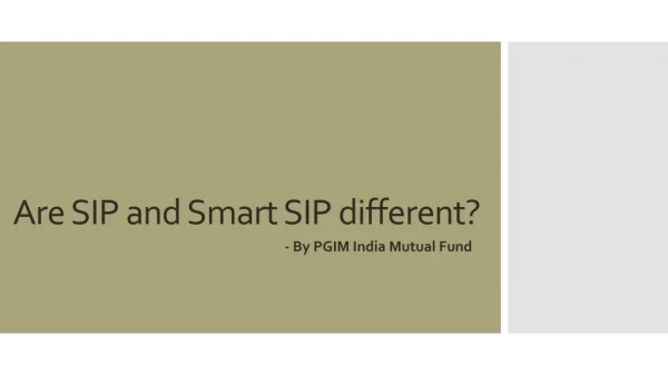 Are SIP and Smart SIP Different?