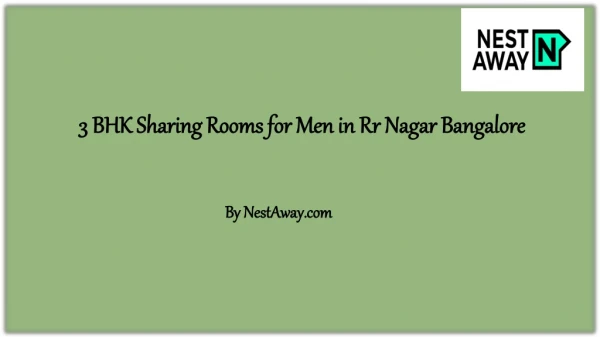 Sharing Rooms for Men in Rr Nagar Bangalore