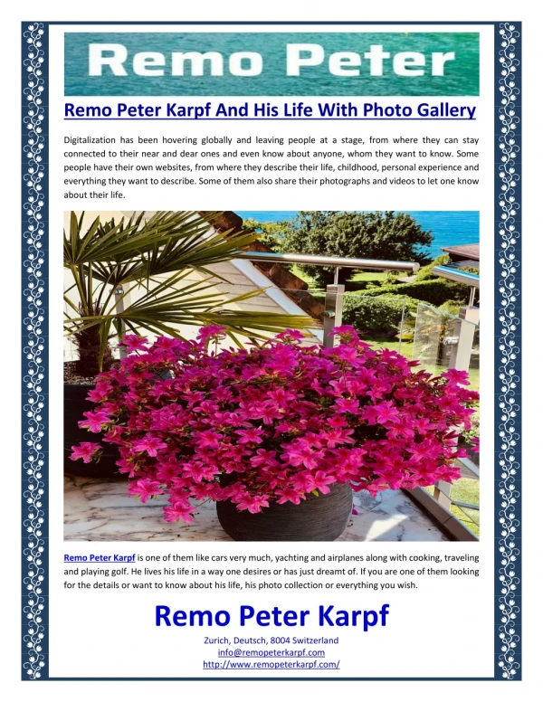 Remo Peter Karpf And His Life With Photo Gallery
