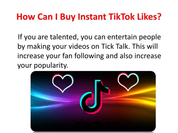 How Can I Buy Instant TikTok Likes?