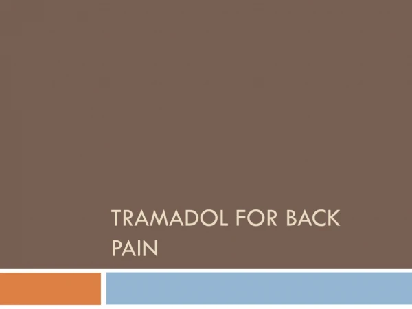 Tramadol for back pain