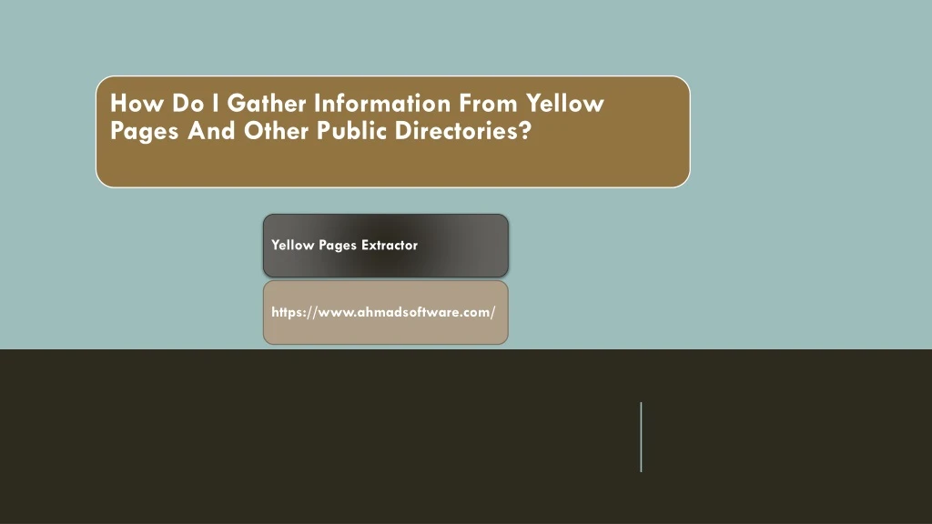 how do i gather information from yellow pages