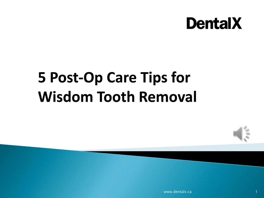 5 post op care tips for wisdom tooth removal