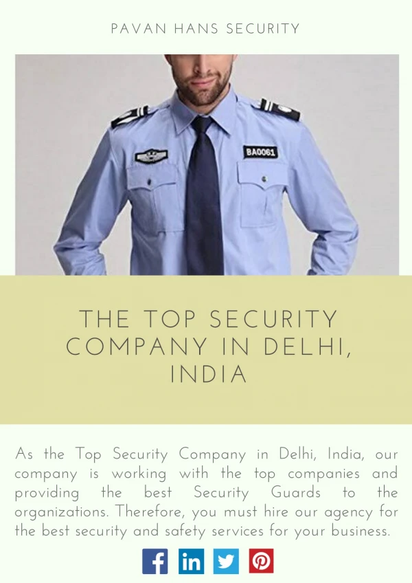 The Top Security Guard Services in Delhi, India