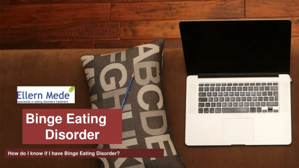 How do I know if I have Binge Eating Disorder?