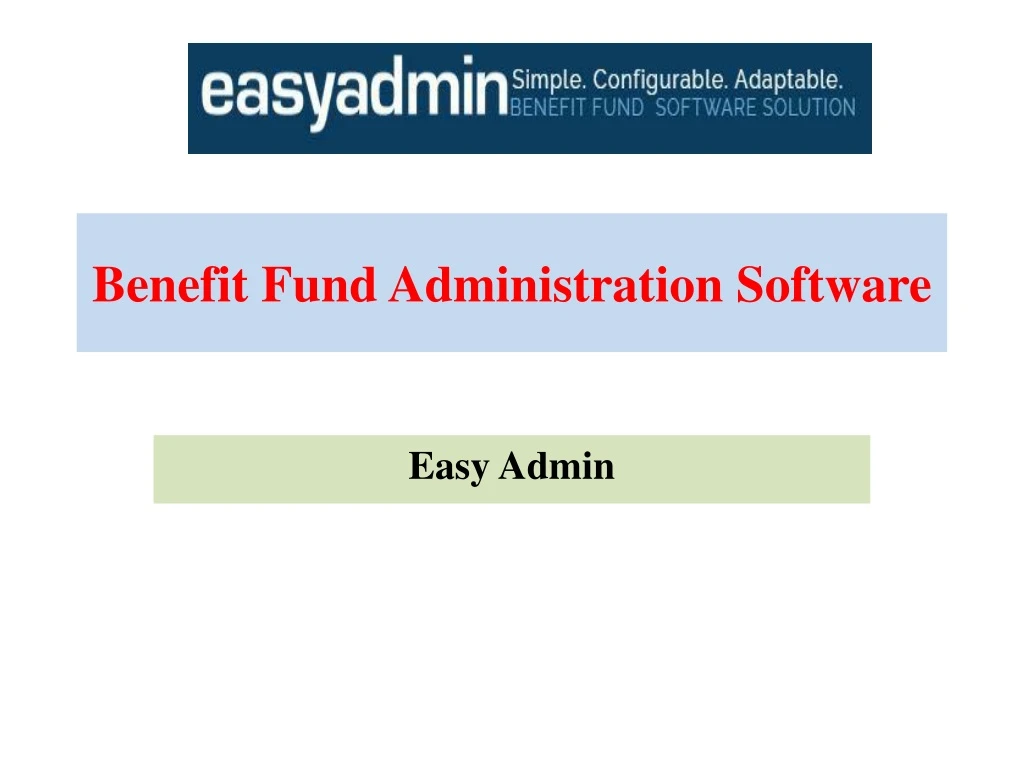 benefit fund administration software