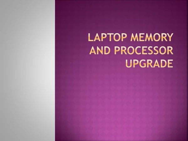 Laptop memory upgrade|Laptop service center in Chennai