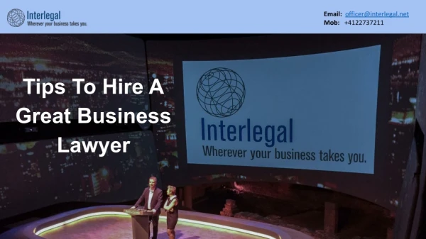 Tips To Hire A Great Business Lawyer