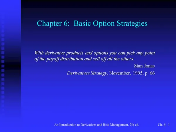 Chapter 6: Basic Option Strategies