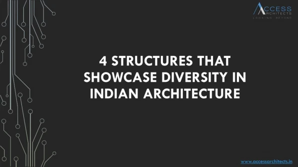 4 Structures That Showcase Diversity in Indian Architecture