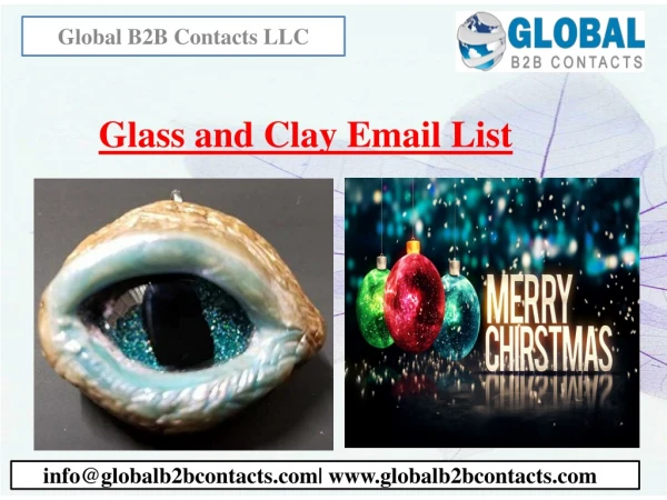 Glass and Clay Email List