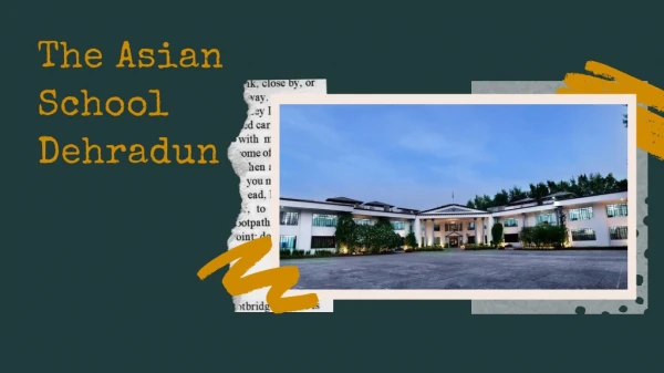 the asian school dehradun