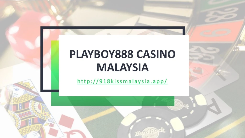 playboy888 casino malaysia