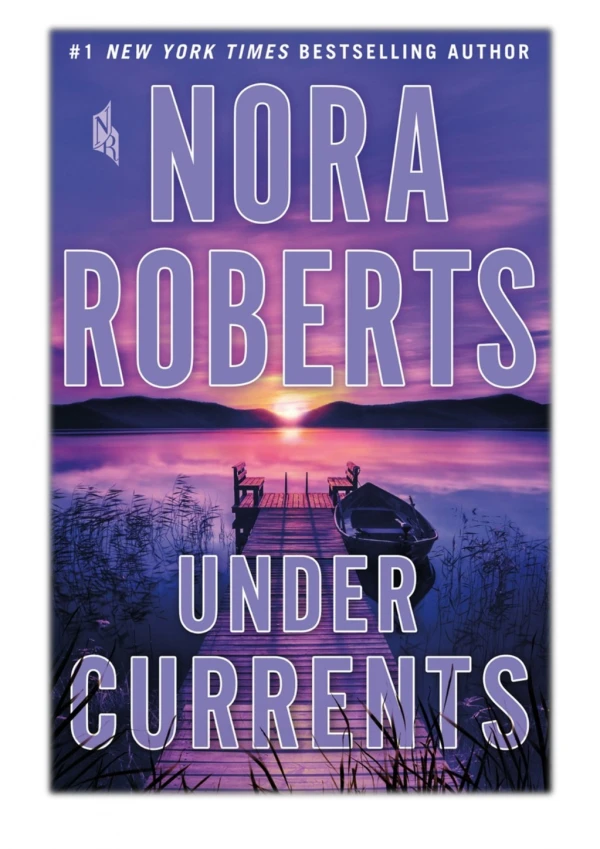 [PDF] Free Download Under Currents By Nora Roberts
