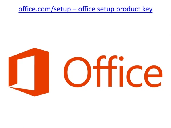 office.com/setup - office setup product key