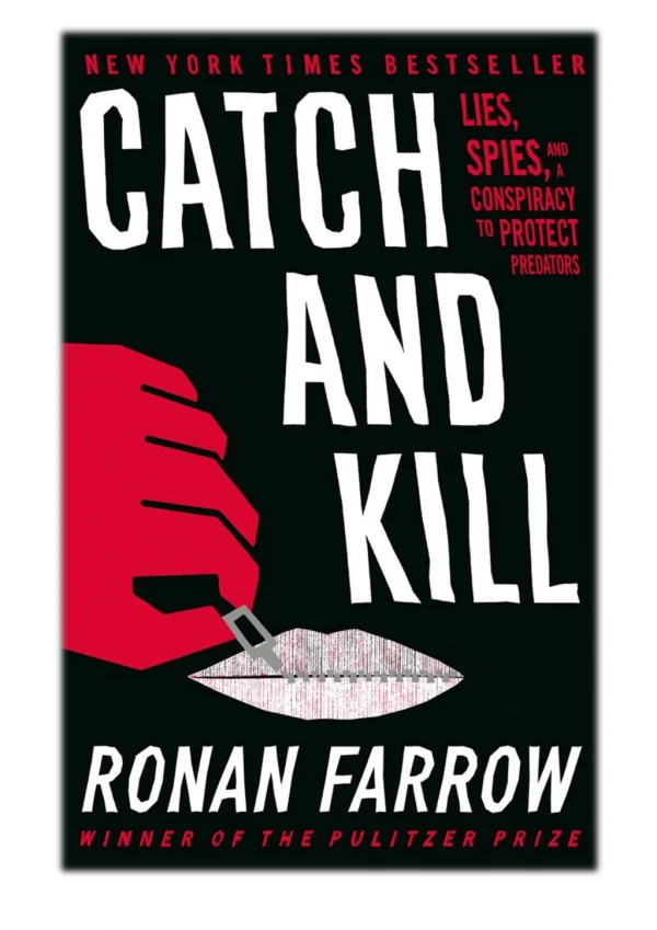 [PDF] Free Download Catch and Kill By Ronan Farrow