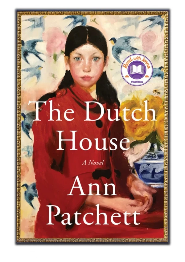 [PDF] Free Download The Dutch House By Ann Patchett