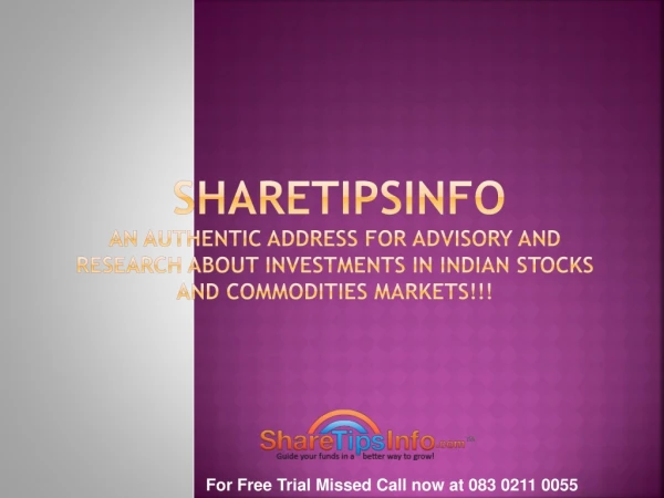 Indian Share Market Tips Provider for Stocks and Commodity- Sharetipsinfo