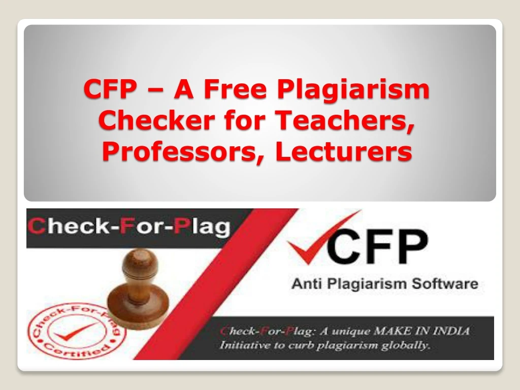 cfp a free plagiarism checker for teachers professors lecturers