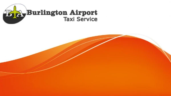 Cab Services - Burlington Airport Taxi Services