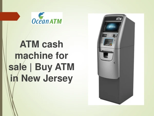 ATM cash machine for sale | Buy ATM in New Jersey