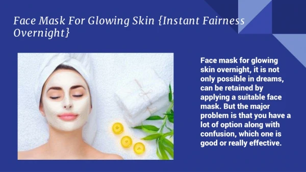 Face Mask For Glowing Skin {Instant Fairness Overnight}