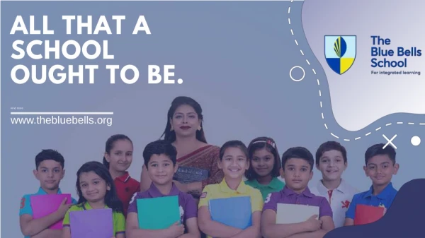 The Blue bells School | Admission Open In Gurgaon School