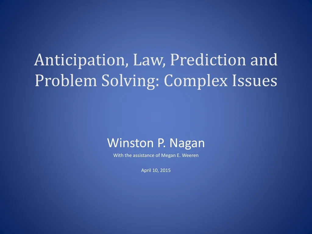 anticipation law prediction and problem solving complex issues