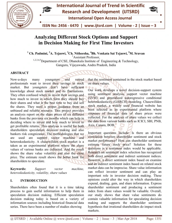 Analyzing Different Stock Options and Support in Decision Making for First Time Investors