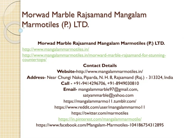 Morwad Marble Rajsamand Mangalam Marmotiles (P.) LTD.