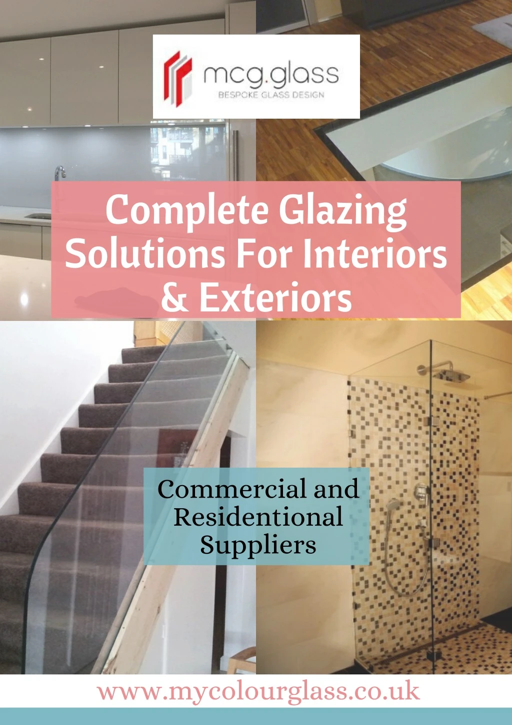 complete glazing solutions for interiors exteriors