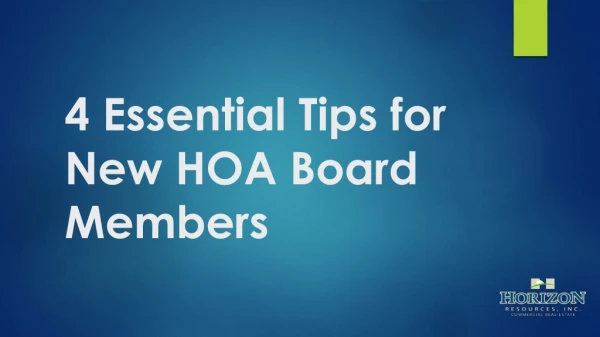 4 Essential tips for new HOA board memebers - Horizon Resources Inc.