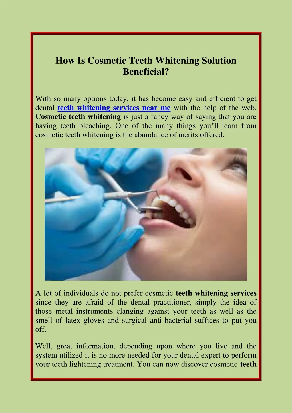 how is cosmetic teeth whitening solution