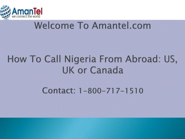 Call Nigeria, cheap international calls to Amantel!