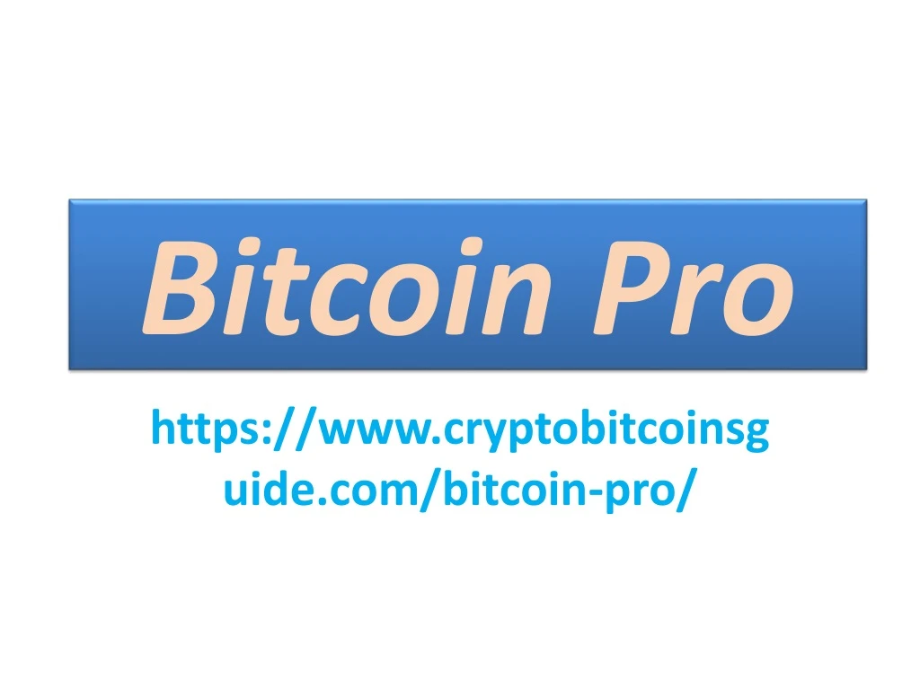 bitcoin pro