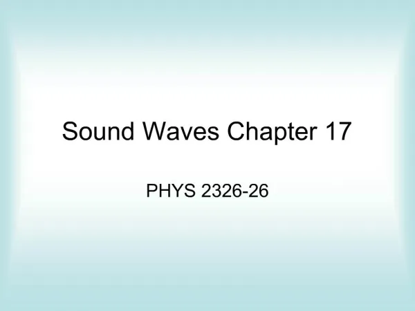 Sound Waves Chapter 17