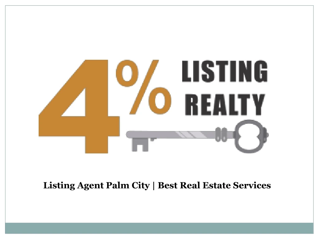 listing agent palm city best real estate services