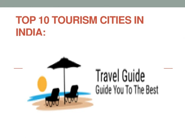 TOP 10 TOURISM CITIES IN INDIA: