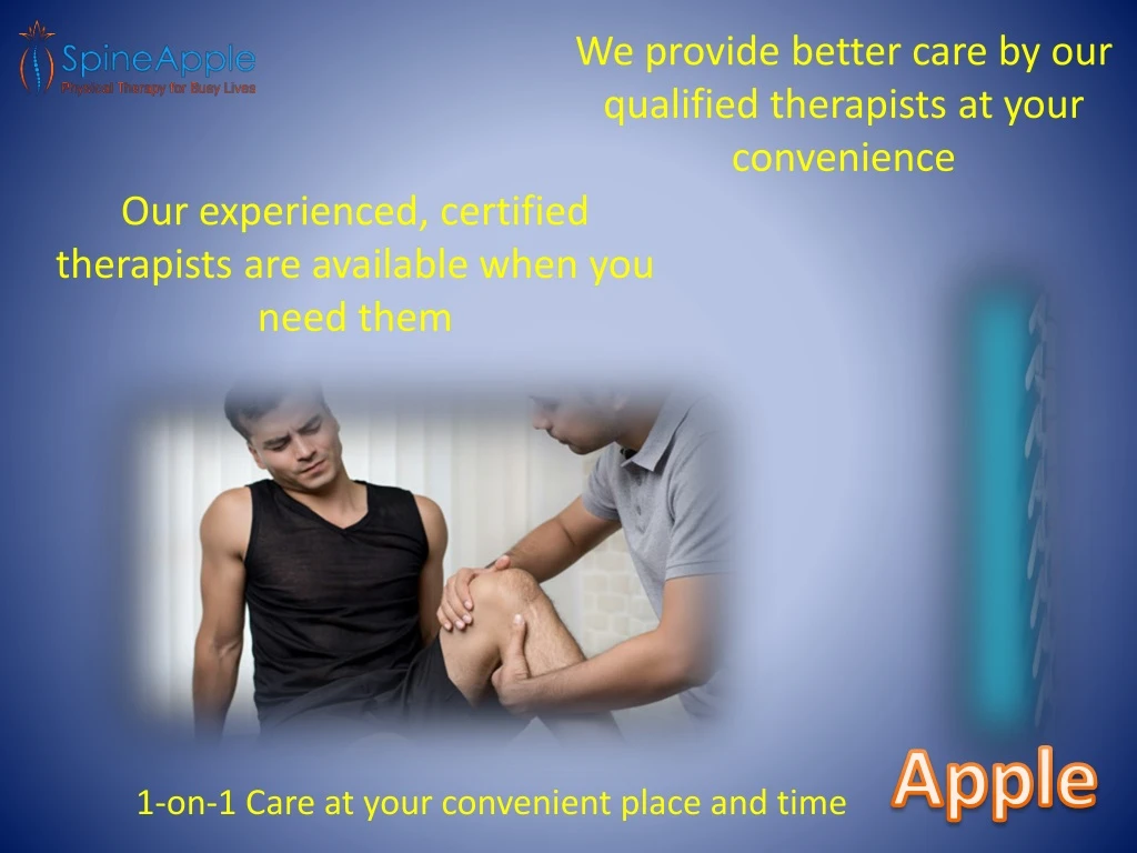 we provide better care by our qualified