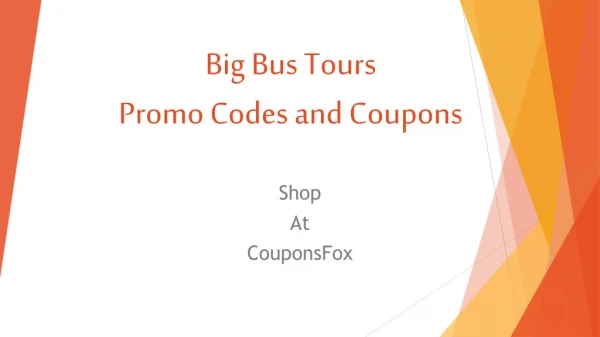 Big Bus Tours Coupons and Discount Code