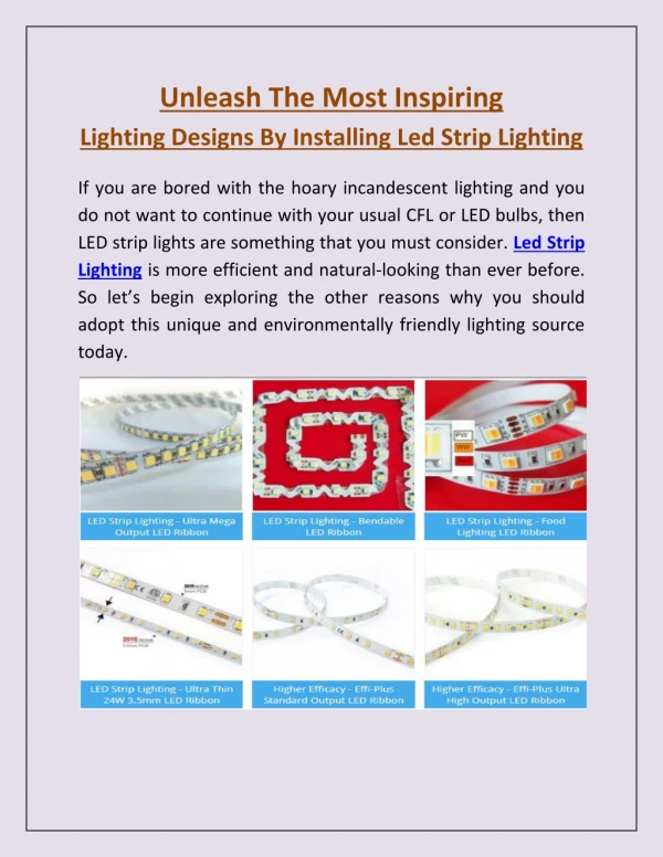 Unleash The Most Inspiring Lighting Designs By Installing Led Strip Lighting