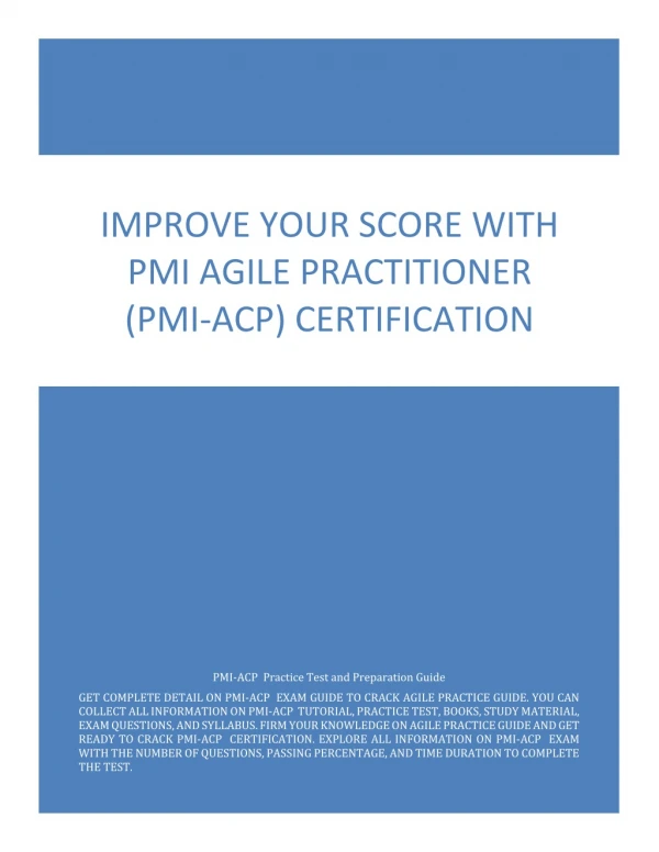 Improve Your Score with PMI Agile Practitioner (PMI-ACP) Certification